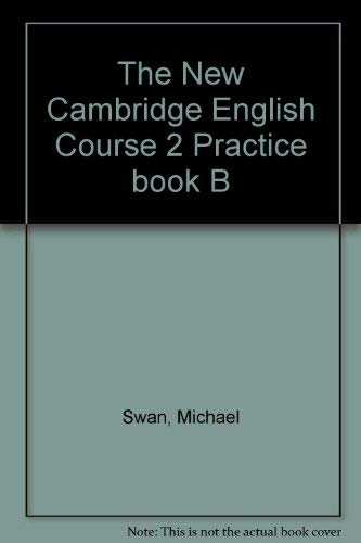 The New Cambridge English Course 2 Practice book B