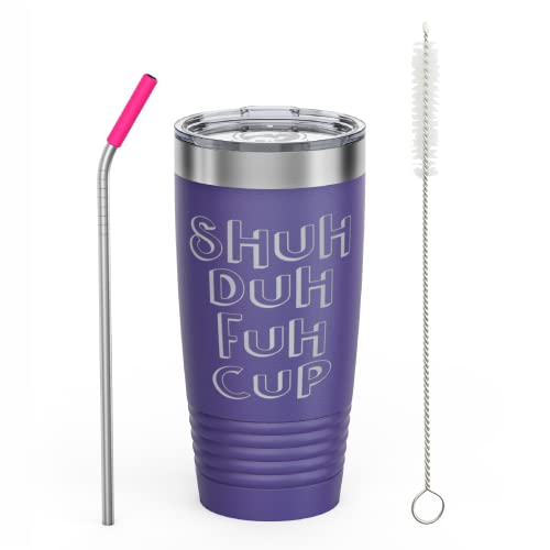 Shuh Duh Fuh Cup - Premium Stainless Steel Coffee Tumbler 20 oz | Custom Engraved Travel Cup with Lid - Double Wall Vacuum Insulated Coffee Mug & Cold Drink -Purple