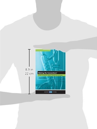 Making the Connections 3: A How-to Guide for Organic Chemistry Lab Techniques - Image 2