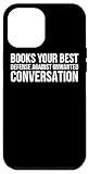 Books Are Your Best Defense Against