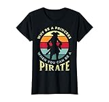 Womens Funny Pirate Freebooter Buccaneer Caribbean Adventure Shirt