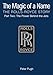 The Magic of a Name: The Rolls-Royce Story, Part 2: The Power Behind the Jets