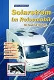 Easy to Use Bernd Büttner: Solarstrom im Reisemobil, 5. Auflage