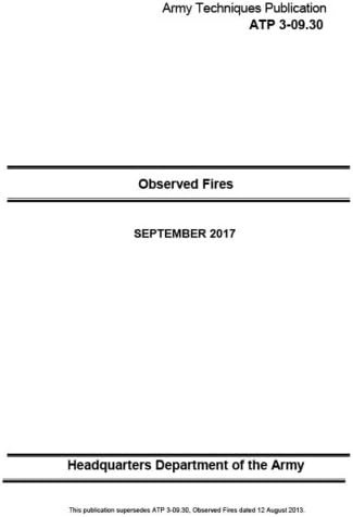 Army Techniques Publication ATP 3-09.30 Observed Fires September 2017