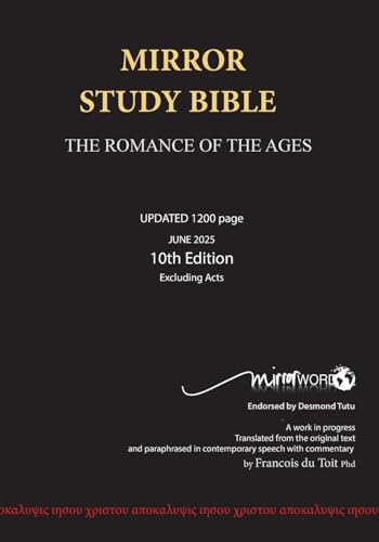 Mirror Study Bible - Paperback 1144 page, 10th Edition 7 X 10 Inch, Wide Margin.