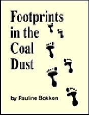 Paperback Footprints In The Coal Dust Book