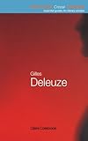  Gilles Deleuze (Routledge Critical Thinkers) (English Edition)