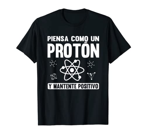Físico Divertido Ciencia Científico Protón Física Camiseta