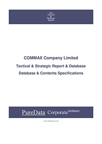 COMMAX Company Limited: Tactical & Strategic Database Specifications - Korea perspectives (Tactical & Strategic - South Korea Book 24321)