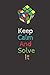 Keep Calm And Solve It: A Lined Notebook Journal For Rubik's Cube Lovers and Puzzle Fans, black cover, 120 Pages - (6 x 9 inches)