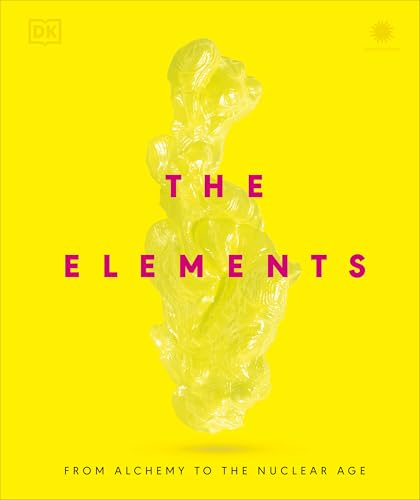 Image of The Elements: From Alchemy to the Nuclear Age