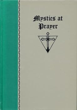 Hardcover Mystics at Prayer Book