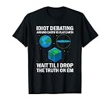 Théorie de conspiration ronde et plate de la terre T-Shirt