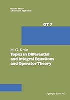 Topics in Differential and Integral Equations and Operator Theory (Operator theory, advances and applications) 3764315172 Book Cover
