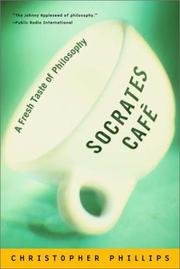 Socrates Cafe: a Fresh Taste of Philosophy B00A2MKQ00 Book Cover