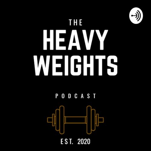 The Heavyweights Podcast cover art
