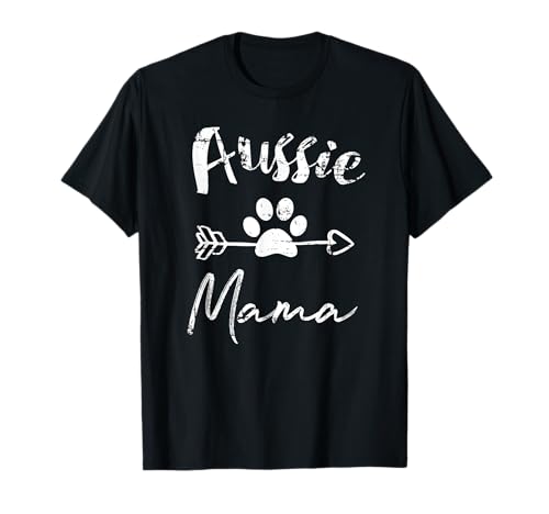 Aussie Dog Mom Australian Shepherd Mama T-Shirt