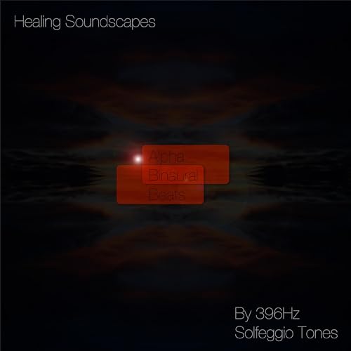 Play Alpha Binaural Beats (By 396Hz Solfeggio Tones) by Healing ...