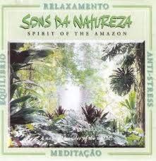 Cd Sons da Natureza Spirit of the Amazon