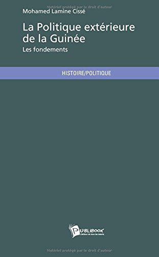 La Politique extérieure de la Guinée Gratuit