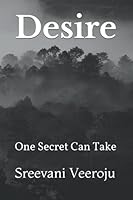 Desire: One Secret Can Take (A Sliver of Moonlight) 1650219555 Book Cover