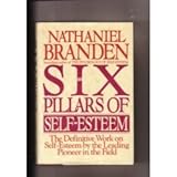 Six Pillars of Self-Esteem, The