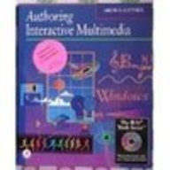 Authoring Interactive Multimedia (The Ibm Tools Series) 0124604307 Book Cover