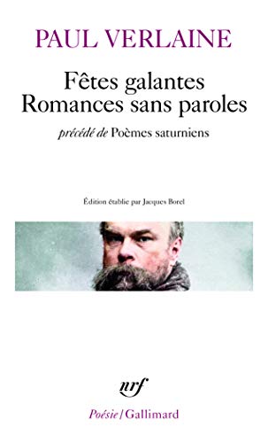 Fêtes galantes : Romances sans paroles - Précédé de Poèmes saturniens Livre PDF Gratuit