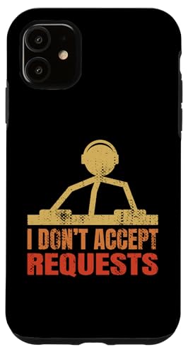 Ya en manzanajugosa.com: Carcasa para iPhone 11 No acepto peticiones - para DJs