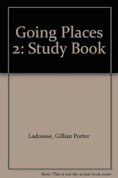 Paperback Going Places 2: Study Book (Going Places) Book