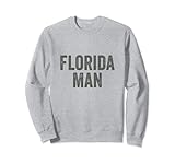 Photo Gallery florida uomo outfit divertente meme florida uomo felpa Photo Gallery florida uomo outfit divertente meme florida uomo felpa