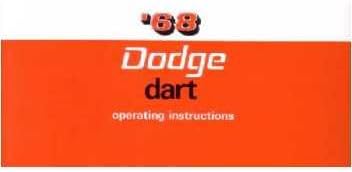 1968 DODGE DART Owners Manual User Guide