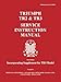 Triumph TR2 & TR3 Service Instruction Manual + TR3 Model Supplement (Official Workshop Manuals)