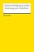 Produktbild Dichtung und Wahrheit: Goethe, Johann Wolfgang  Deutsch-Lektüre, Deutsche Klassiker der Literatur  durchgesehen und bibliographisch ergänzt (Reclams Universal-Bibliothek)