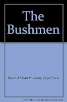 The Bushmen 0949940828 Book Cover