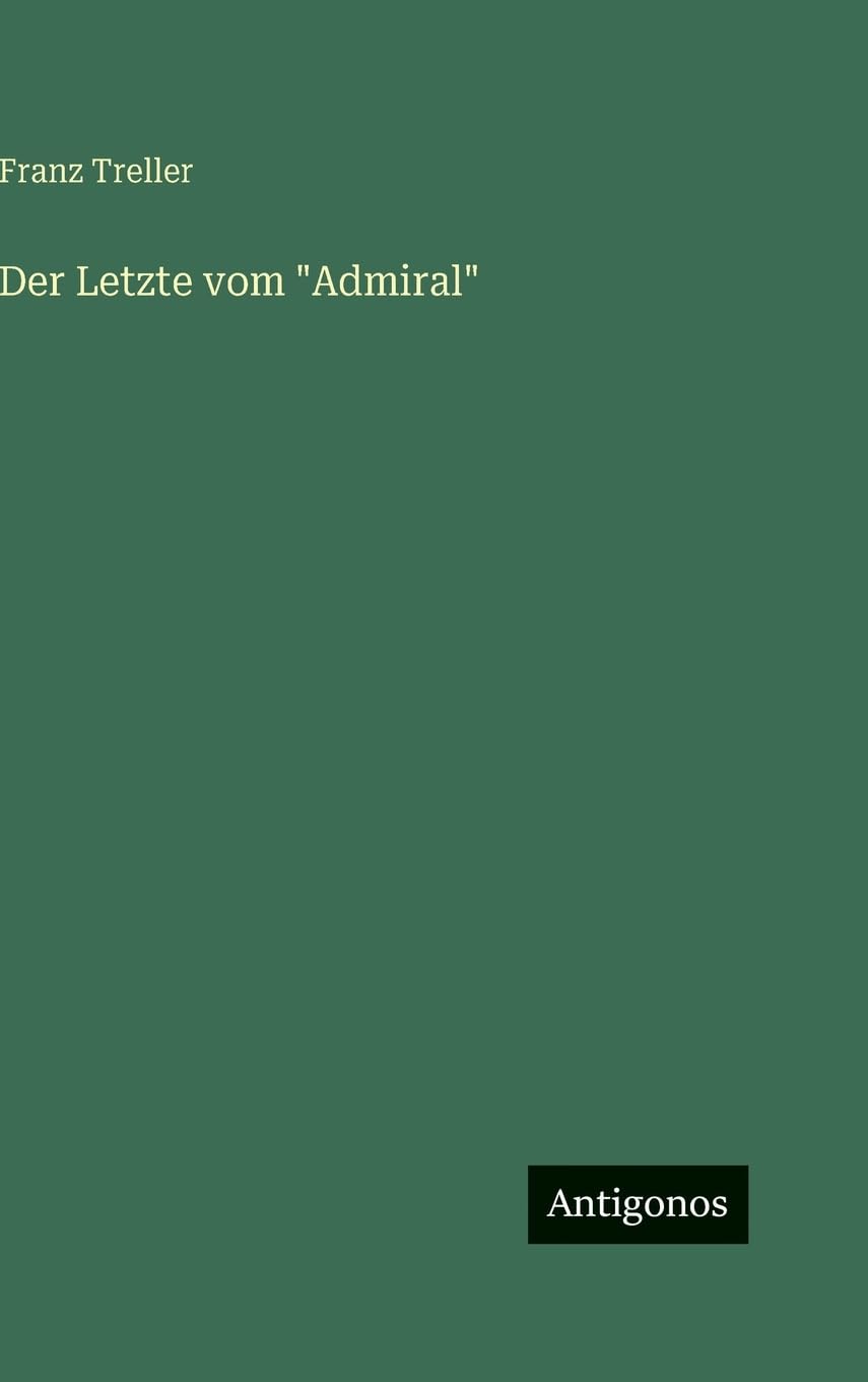 Der Letzte vom "Admiral"