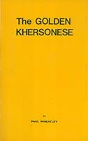 The Golden Khersonese: Studies in the Historical Geography of the Malay Peninsula before A.D. 1500 B000KB1WDS Book Cover