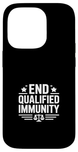 Funny Qualified Immunity Legal Says Scales Justice �X�}�z�P�[�X iPhone 14 Pro �p
