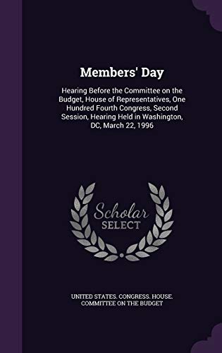 Members' Day: Hearing Before the Committee on t... 1342142195 Book Cover