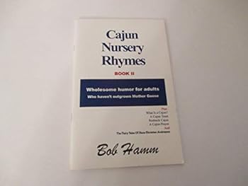 Paperback Cajun Nursery Rhymes Book II Book