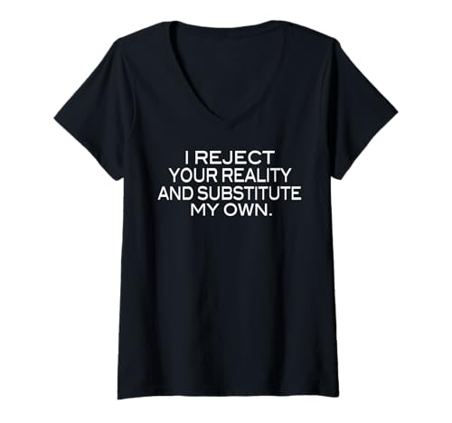 Womens I Reject Your Reality Mythbusters Geek Nerd V-Neck T-Shirt