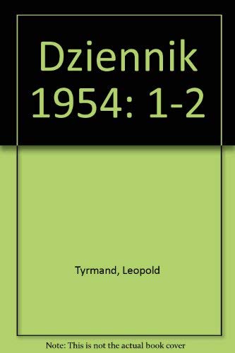 Amazon.com: Dziennik 1954 (Polish Edition): 9780902352155: Tyrmand