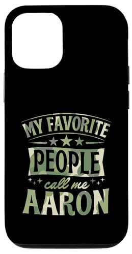 My Favorite People Call Me Aaron ���O���� �X�}�z�P�[�X iPhone 12/12 Pro �p