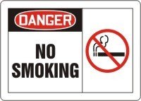 Panneau de sécurité Danger No Smoking Accuform pour signalisation usine