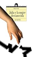 Julia y La Mujer Desvanecida 8420782726 Book Cover