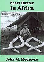 Sport Hunter in Africa 1882458257 Book Cover