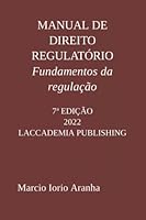 Manual de Direito Regulatório: Fundamentos de Direito Regulatório B0BPVYN341 Book Cover