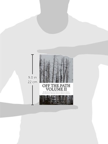 Off The Path Vol. 2: An Anthology of 21st Century American Indian and Indigenous Writers – vue 3