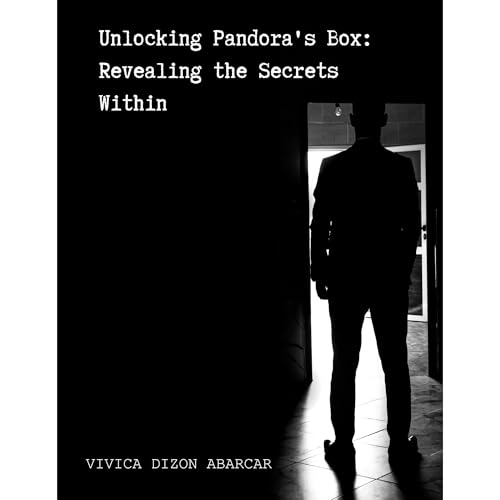 Unlocking Pandora’s Box: Revealing the Secrets Within Audiolibro Por Vivica Abarcar arte de portada