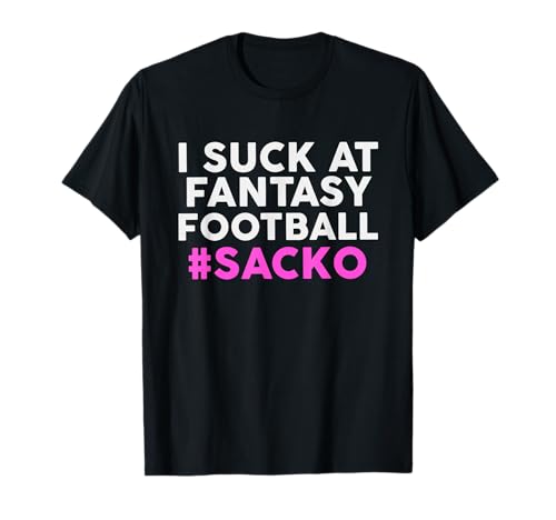 #Sacko Fantasy Football Funny Draft Party T-Shirt T-Shirt